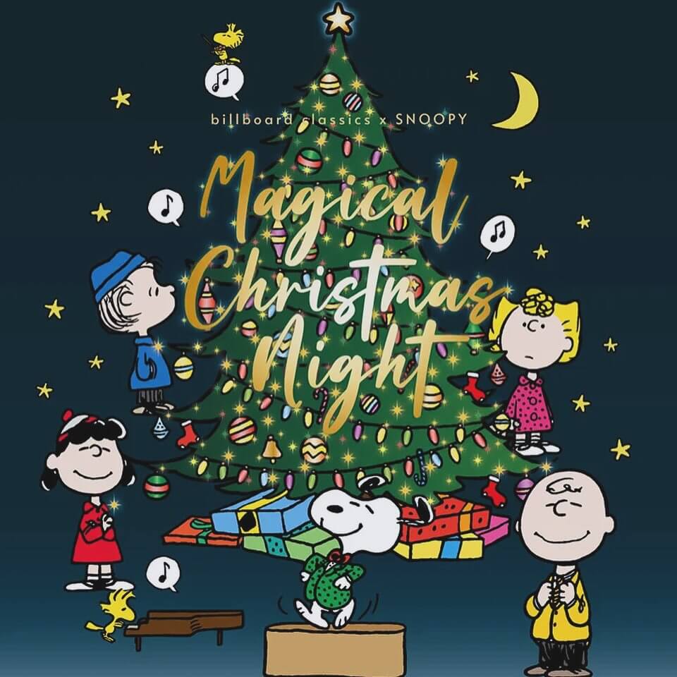 🎄billboard classics × SNOOPY『Magical Christmas Night』⛄